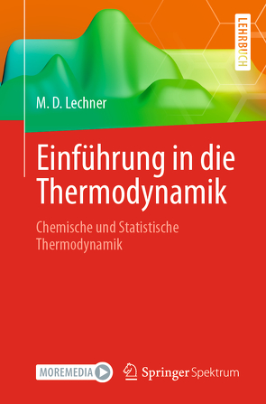 Einführung in die Thermodynamik von Lechner,  M. Dieter