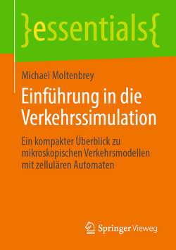 Einführung in die Verkehrssimulation von Moltenbrey,  Michael