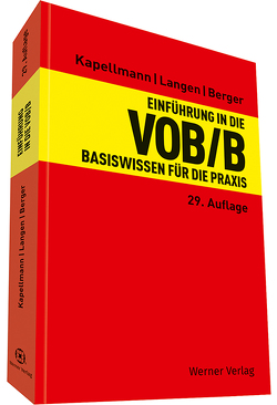 Einführung in die VOB/B von Berger,  Andreas, Kapellmann,  Klaus D., Langen,  Werner