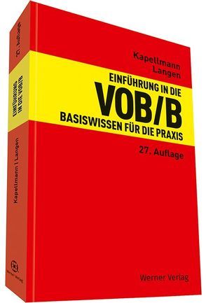 Einführung in die VOB/B von Kapellmann,  Klaus D., Langen,  Werner