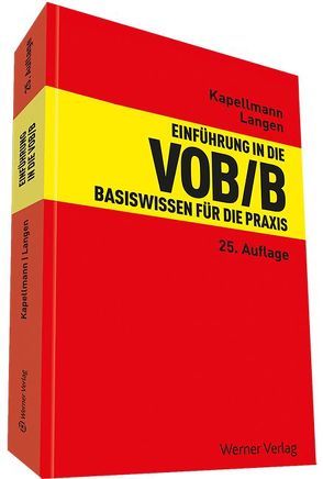 Einführung in die VOB/B von Kapellmann,  Klaus D., Langen,  Werner