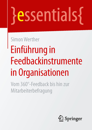 Einführung in Feedbackinstrumente in Organisationen von Werther,  Simon