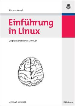 Einführung in Linux von Kessel,  Thomas