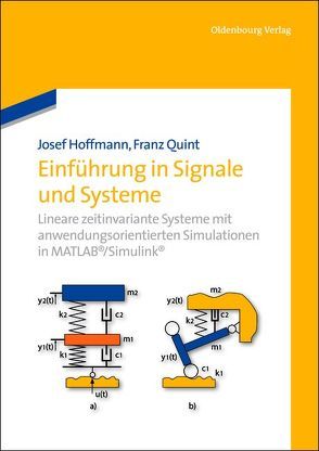 Einführung in Signale und Systeme von Hoffmann,  Josef, Quint,  Franz