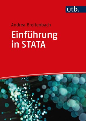 Einführung in STATA von Breitenbach,  Andrea