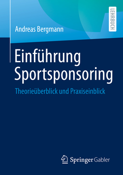 Einführung Sportsponsoring von Bergmann,  Andreas