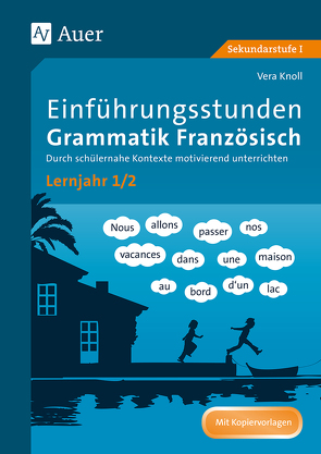 Einführungsstunden Grammatik Französisch Lj. 1-2 von Knoll,  Vera