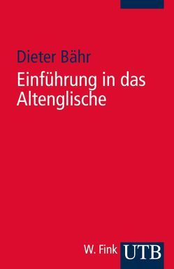 Einführung in das Altenglische von Bähr,  Dieter