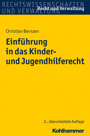 Einführung in das Kinder- und Jugendhilferecht von Bernzen,  Christian