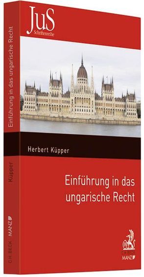 Einführung in das ungarische Recht von Küpper,  Herbert