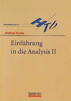 Einführung in die Analysis II von Kaballo,  Winfried