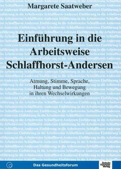 Einführung in die Arbeitsweise Schlaffhorst-Andersen von Saatweber,  Margarete