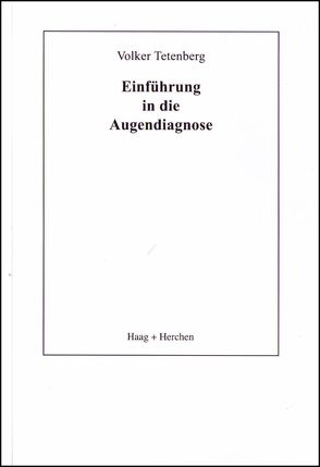 Einführung in die Augendiagnose von Tetenberg,  Volker