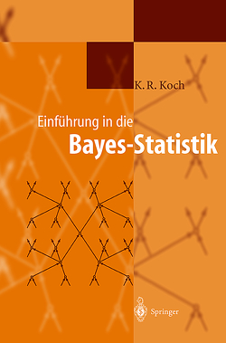 Einführung in die Bayes-Statistik von Koch,  Karl-Rudolf