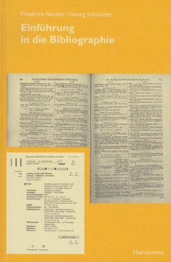Einführung in die Bibliographie von Nestler,  Friedrich