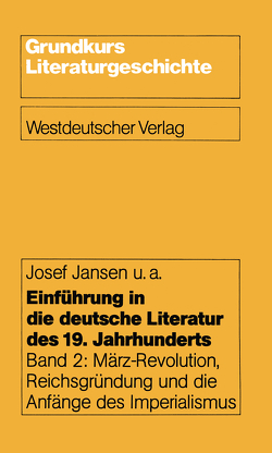 Einführung in die deutsche Literatur des 19. Jahrhunderts von Heizmann,  Bertold, Jansen,  Josef