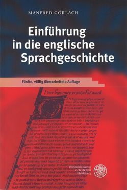 Einführung in die englische Sprachgeschichte von Görlach,  Manfred