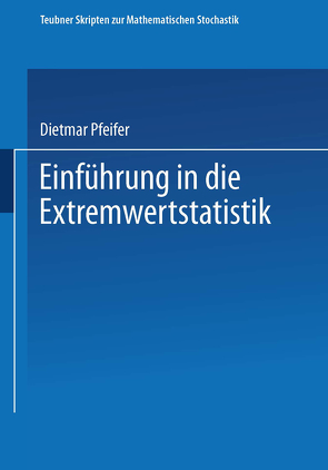 Einführung in die Extremwertstatistik von Pfeifer,  Dietmar