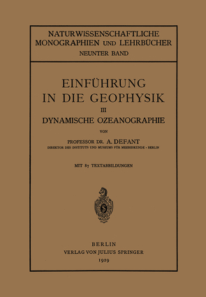Einführung in die Geophysik von Birkhoff,  G. D., Blaschke,  W., Courant,  R., Defant,  A., Grammel,  R., Morse,  M., Schmidt,  F. K, Waerden,  B.L.van der