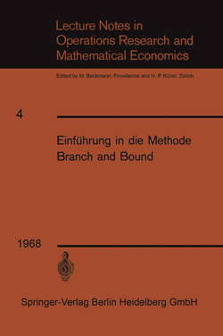 Einführung in die Methode Branch and Bound von Weinberg,  Franz