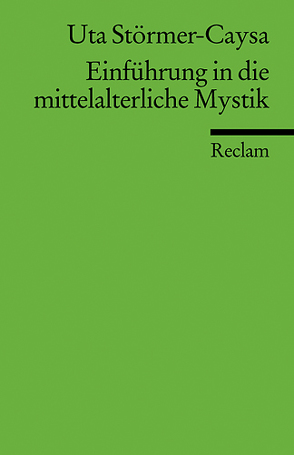 Einführung in die mittelalterliche Mystik von Störmer-Caysa,  Uta