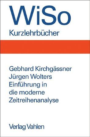 Einführung in die moderne Zeitreihenanalyse von Kirchgässner,  Gebhard, Wolters,  Jürgen
