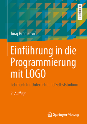 Einführung in die Programmierung mit LOGO von Hromkovic,  Juraj