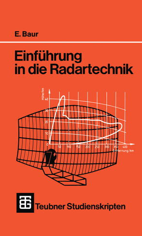 Einführung in die Radartechnik von Baur,  Erwin