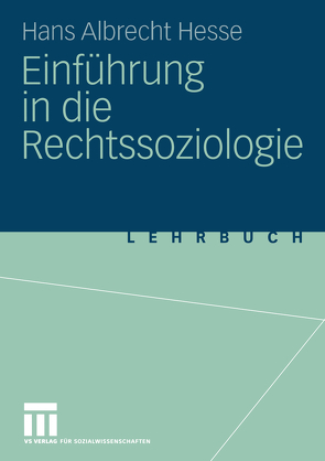 Einführung in die Rechtssoziologie von Hesse,  Hans Albrecht