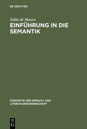 Einführung in die Semantik von Jaritz,  Peter, Mauro,  Tullio de, Ziegler,  Jürgen