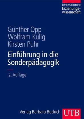 Einführung in die Sonderpädagogik von Kulig,  Wolfram, Opp,  Günther, Puhr,  Kirsten
