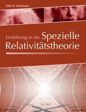 Einführung in die Spezielle Relativitätstheorie von Hoffmann,  Dirk