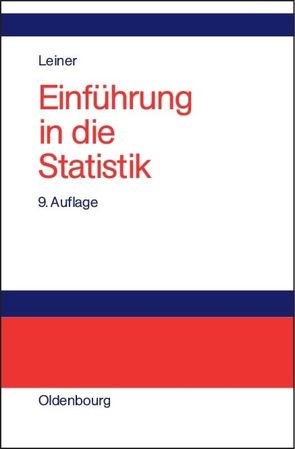 Einführung in die Statistik von Leiner,  Bernd