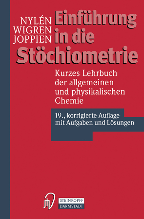 Einführung in die Stöchiometrie von Hausen,  H.-D., Joppien,  Günter, Nylen,  Paul, Weidlein,  J., Wigren,  Nils