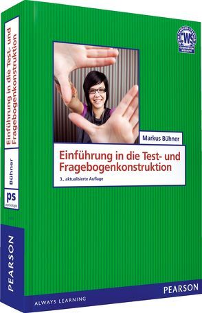 Einführung in die Test- und Fragebogenkonstruktion von Bühner,  Markus