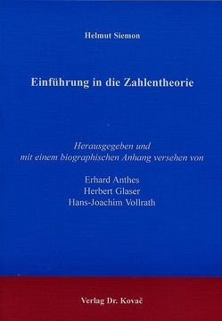 Einführung in die Zahlentheorie von Anthes,  Erhard, Glaser,  Herbert, Siemon,  Helmut, Vollrath,  Hans J