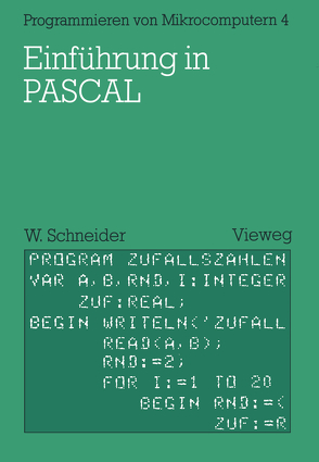 Einführung in PASCAL von Schneider,  Wolfgang