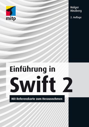 Einführung in Swift 2 von Hinzberg,  Holger