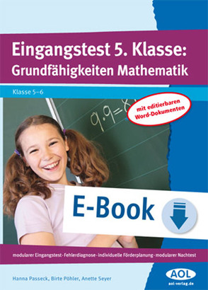 Eingangstest 5. Kl.: Grundfähigkeiten Mathematik von Passeck,  Hanna, Pöhler,  Birte, Seyer,  Anette