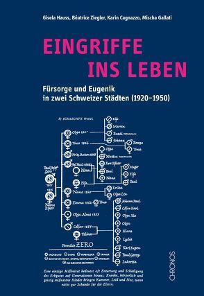 Eingriffe ins Leben von Cagnazzo,  Karin, Gallati,  Mischa, Hauss,  Gisela, Ziegler,  Béatrice