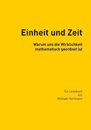 Einheit und Zeit von Hartmann,  Michael