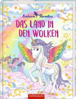Einhorn-Paradies (Bd. 6) von Blum,  Anna, Gerigk,  Julia
