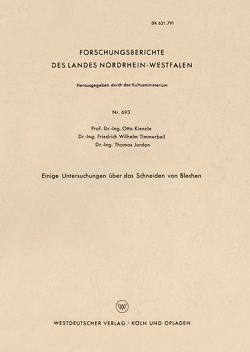 Einige Untersuchungen über das Schneiden von Blechen von Kienzle,  Otto