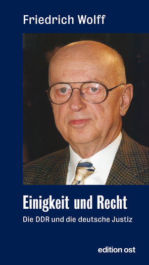 Einigkeit und Recht von Wolff,  Friedrich