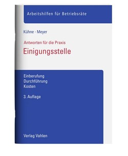 Einigungsstelle von Kühne,  Wolfgang, Meyer,  Sören