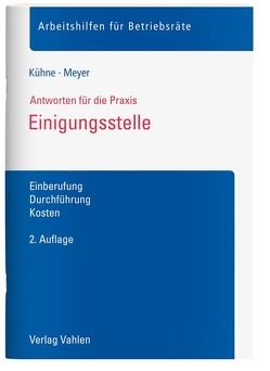 Einigungsstelle von Kühne,  Wolfgang, Meyer,  Sören