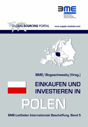 Einkaufen und Investieren in Polen von Ronald,  Bogaschewsky