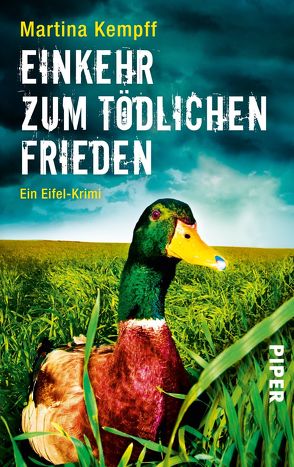 EinKEHR zum tödlichen Frieden von Kempff,  Martina