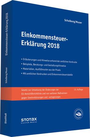 Einkommensteuer-Erklärung 2018 von Muser,  Stefan, Schalburg,  Martin