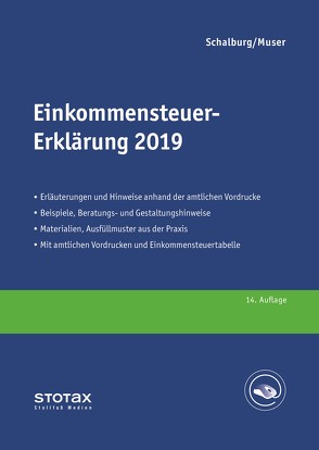 Einkommensteuer-Erklärung 2019 von Muser,  Stefan, Schalburg,  Martin